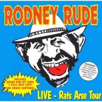 Purchase Rodney Rude - Rat's Arse