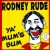 Buy Rodney Rude - Ya' Mum's Bum Mp3 Download