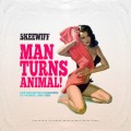 Buy Skeewiff - Man Turns Animal Mp3 Download