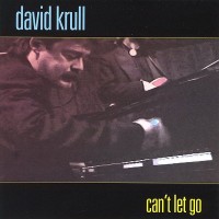 Purchase David Krull - Can't Let Go