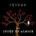 Buy Erutan - The Court Of Leaves Mp3 Download