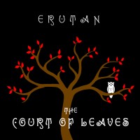 Purchase Erutan - The Court Of Leaves