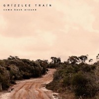 Purchase Grizzlee Train - Come Back Around (EP)