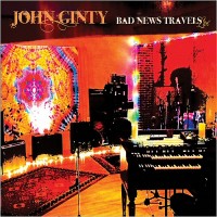 Purchase John Ginty - Bad News Travels: Live