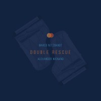 Purchase Marco Netzbandt & Alexander Wienand - Double Rescue