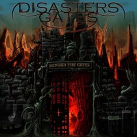 Purchase Disaster's Gates - Beyond The Gates