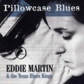 Buy Eddie Martin - Pillowcase Blues Mp3 Download