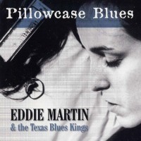 Purchase Eddie Martin - Pillowcase Blues