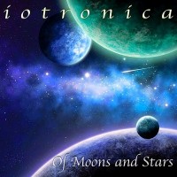 Purchase Iotronica - Of Moons And Stars
