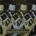 Buy James Blood Ulmer - Tales Of Captain Black (Vinyl) Mp3 Download