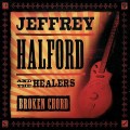 Buy Jeffrey Halford And The Healers - Broken Chord Mp3 Download