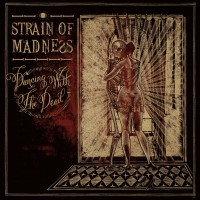 Purchase Strain Of Madness - Dancing With The Dead