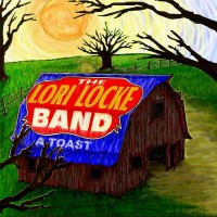 Purchase The Lori Locke Band - A Toast