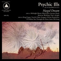 Purchase Psychic Ills - Hazed Dream