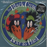 Purchase The Black Crowes - Twice As Hard (EP)