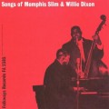 Buy Willie Dixon & Memphis Slim - Songs Of Memphis Slim & Willie Dixon (Remastered 2004) Mp3 Download