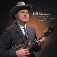 Purchase Bill Monroe - Anthology CD1