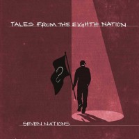 Purchase Seven Nations - Tales From The Eighth Nation