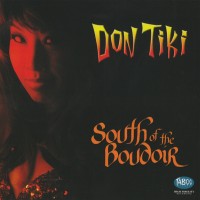 Purchase Don Tiki - South Of The Boudoir