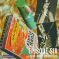 Buy Episode Six - Cornflakes And Crazyfoam CD1 Mp3 Download