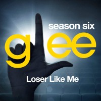 Purchase Glee Cast - Glee: The Music, Loser Like Me (EP)