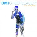 Buy Omi - Cheerleader (Remix) Mp3 Download