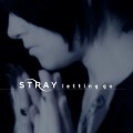 Buy Stray - Letting Go (Limited Edition) CD1 Mp3 Download