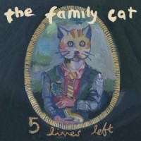 Purchase The Family Cat - Five Lives Left - The Anthology CD1
