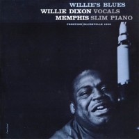 Purchase Willie Dixon & Memphis Slim - Willie's Blues (Remastered 1990)