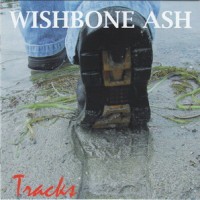 Purchase Wishbone Ash - Tracks CD1
