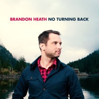 Purchase Brandon Heath - No Turning Back