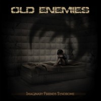 Purchase Old Enemies - Imaginary Friends Syndrome