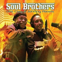 Purchase Otis Clay & Johnny Rawls - Soul Brothers