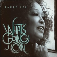 Purchase Ranee Lee - What's Goin' On