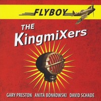 Purchase The KingmiXers - Flyboy