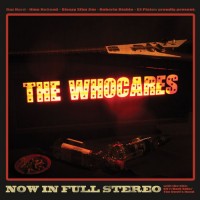 Purchase The Whocares - Now In Full Stereo