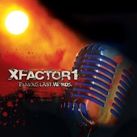 Purchase XFactor1 - Famous.Last.Words.