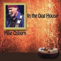 Purchase Mike Osborn - In The Dog House