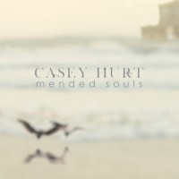 Purchase Casey Hurt - Mended Souls