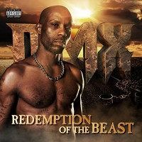 Purchase DMX - Redemption Of The Beast (Deluxe Edition) CD1