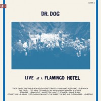 Purchase Dr. Dog - Live At A Flamingo Hotel