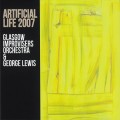 Buy Glasgow Improvisers Orchestra & George Lewis - Artificial Life 2007 Mp3 Download