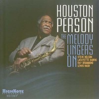 Purchase Houston Person - The Melody Lingers On