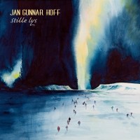 Purchase Jan Gunnar Hoff - Stille Lys (Quiet Light)