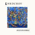 Buy Lnrdcroy - Much Less Normal Mp3 Download