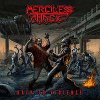 Purchase Merciless Attack - Back To Violence