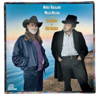 Purchase Merle Haggard & Willie Nelson - Seashores Of Old Mexico