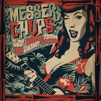 Purchase Messer Chups - Surf Riders From The Swamp Lagoon