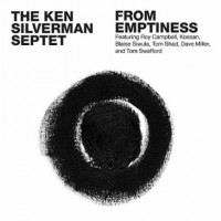 Purchase The Ken Silverman Septet - From Emptiness