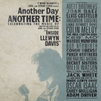 Purchase VA - Another Day, Another Time: Celebrating The Music Of Inside Llewyn Davis CD1